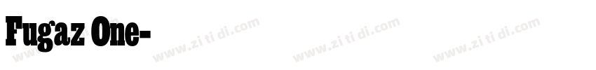 Fugaz One字体转换